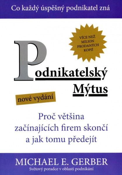 Podnikatelský Mýtus Podnikatelský Mýtus
