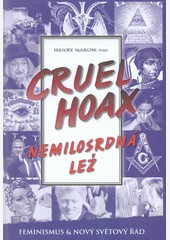 Nemilosrdná lež Nemilosrdná lež