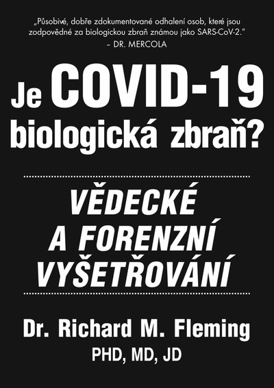 Je COVID-19 Biologická zbraň?