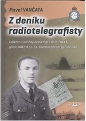 Z deníku radiotelegrafisty Z deníku radiotelegrafisty