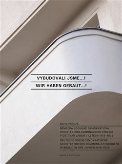 Vybudovali jsme...! / Wir haben gebaut...! Vybudovali jsme...! / Wir haben gebaut...!