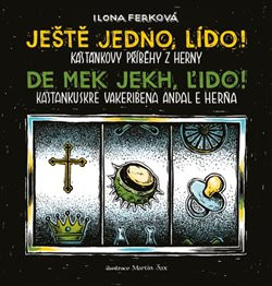 Ještě jedno, Lído! / De mek jekh, Ľido! Ještě jedno, Lído! / De mek jekh, Ľido!