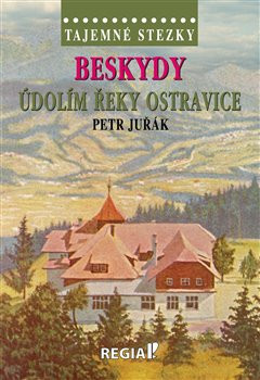 Beskydy Údolím řeky Ostravice