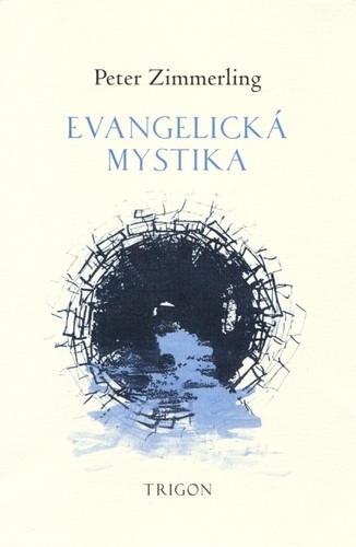 Evangelická mystika Evangelická mystika