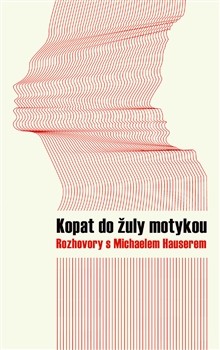 Kopat do žuly motykou Kopat do žuly motykou