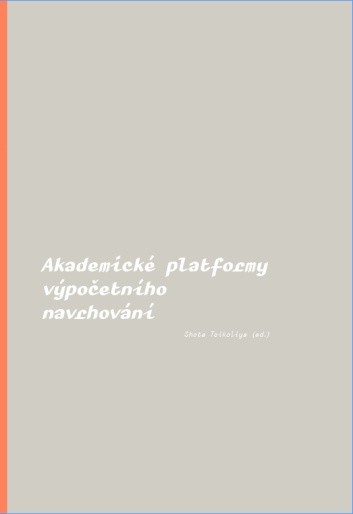 Akademické platformy výpočetního navrhování Akademické platformy výpočetního navrhování