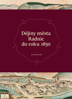 Dějiny města Radnic do roku 1850