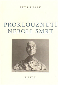 Proklouznutí neboli smrt Proklouznutí neboli smrt