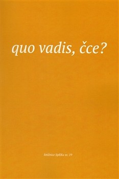 Quo vadis, čce? Quo vadis, čce?