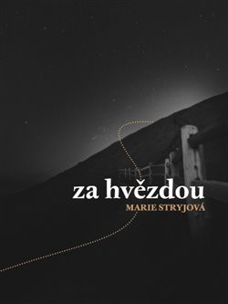 Za Hvězdou Za Hvězdou