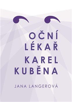 Oční lékař Karel Kuběna Oční lékař Karel Kuběna