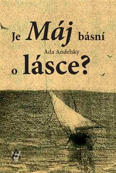 Je Máj básní o lásce? Je Máj básní o lásce?