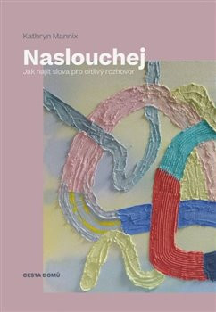 Naslouchej Naslouchej