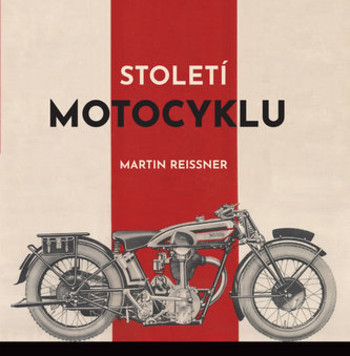 Století motocyklu Století motocyklu
