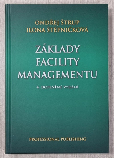 Základy facility managementu Základy facility managementu