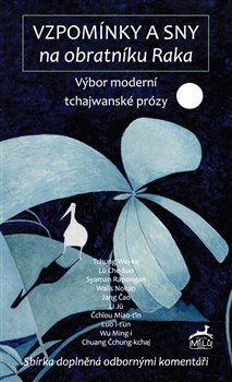 Vzpomínky a sny na obratníku Raka Vzpomínky a sny na obratníku Raka