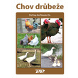 Chov drůbeže Chov drůbeže