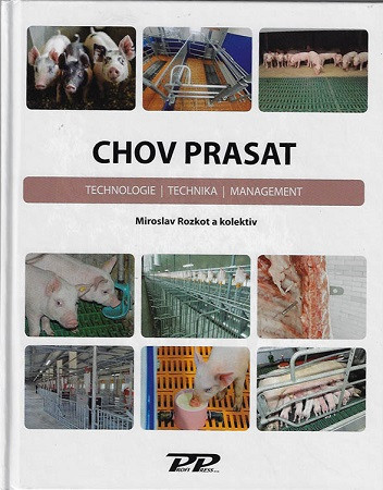 Chov prasat - technologie, technika, management Chov prasat - technologie, technika, management