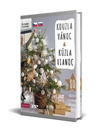 Kouzla Vánoc – 80 návodů a inspirací na originální vánoční stromky Kouzla Vánoc – 80 návodů a inspirací na originální vánoční stromky