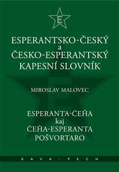 Esperantsko-český a česko-esperantský kapesní slovnik Esperantsko-český a česko-esperantský kapesní slovnik