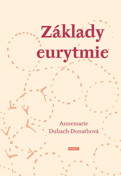 Základy eurytmie Základy eurytmie