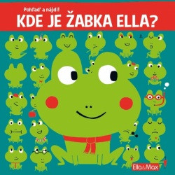 Kde je žabka Ella? - Pohľaď a nájdi! Kde je žabka Ella? - Pohľaď a nájdi!
