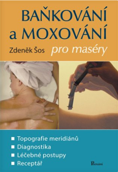 Baňkování a moxování pro maséry Baňkování a moxování pro maséry