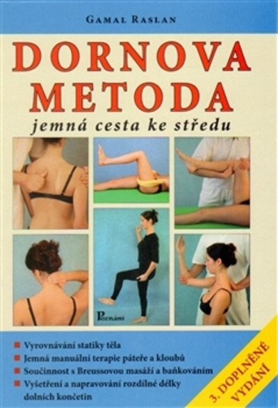 Dornova metoda jemná cesta ke středu - 3. vydání Dornova metoda jemná cesta ke středu - 3. vydání