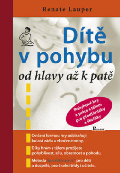 Dítě v pohybu od hlavy až k patě Dítě v pohybu od hlavy až k patě