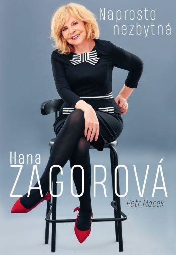 Naprosto nezbytná Hana Zagorová Naprosto nezbytná Hana Zagorová