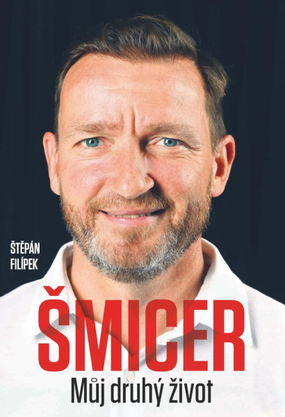Vladimír Šmicer / Můj druhý život Vladimír Šmicer / Můj druhý život