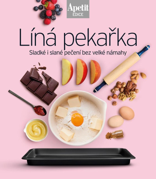 Líná pekařka - Sladké i slané pečení bez velké námahy (Edice Apetit) Líná pekařka - Sladké i slané pečení bez velké námahy (Edice Apetit)
