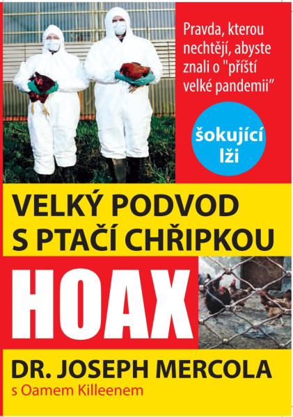 Velký podvod s ptačí chřipkou - Pravda, kterou nechtějí vědět o Velký podvod s ptačí chřipkou - Pravda, kterou nechtějí vědět o