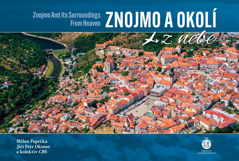 Znojmo a okolí z nebe Znojmo a okolí z nebe
