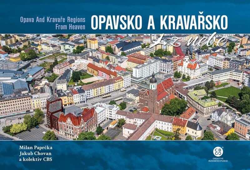 Opavsko a Kravařsko z nebe Opavsko a Kravařsko z nebe
