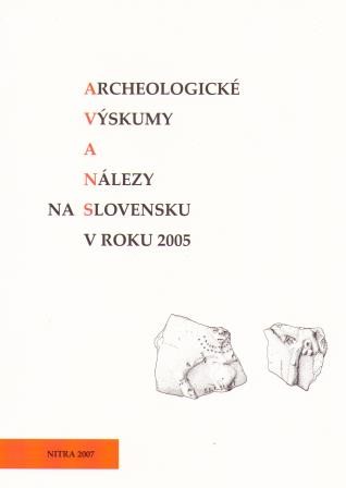 Archeologické  výskumy a nálezy na Slovensku v roku 2005
