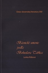 Básnické umenie podľa Bohuslava Tablica