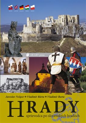 Hrady - sprievodca po slovenských hradoch Hrady - sprievodca po slovenských hradoch