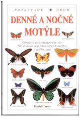 Denné a nočné motýle Denné a nočné motýle
