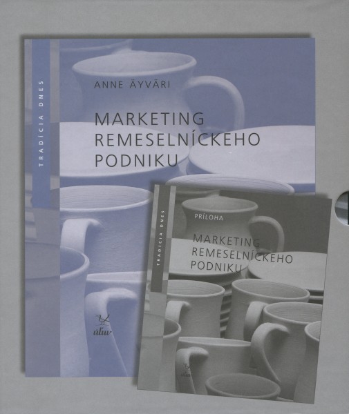 Marketing remeselníckeho podniku/Výroba remeselníckeho podniku Marketing remeselníckeho podniku/Výroba remeselníckeho podniku