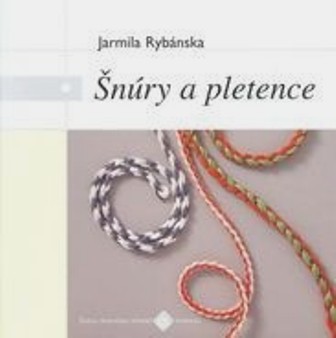 Šnúry a pletence Šnúry a pletence