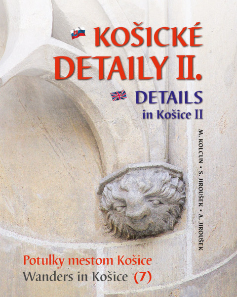 Košické detaily II. - Details in Košice Košické detaily II. - Details in Košice