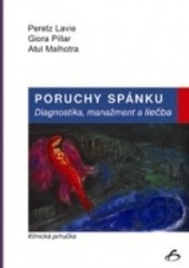 Poruchy spánku. Diagnostika, manažment a liečba Poruchy spánku. Diagnostika, manažment a liečba