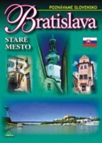 Bratislava - Staré Mesto Bratislava - Staré Mesto