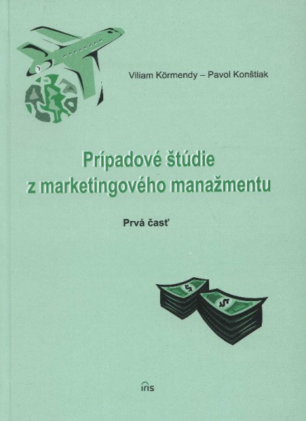 Prípadové štúdie z marketingového manažmentu Prípadové štúdie z marketingového manažmentu