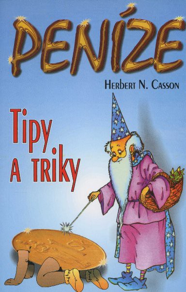 Peníze - tipy a triky Peníze - tipy a triky