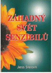 Záhadný svět senzibilů Záhadný svět senzibilů
