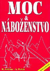 Moc a náboženstvo Moc a náboženstvo