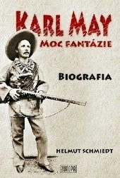 Karl May – Moc fantázie