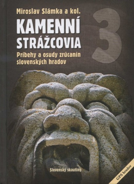 Kamenní strážcovia 3 Kamenní strážcovia 3